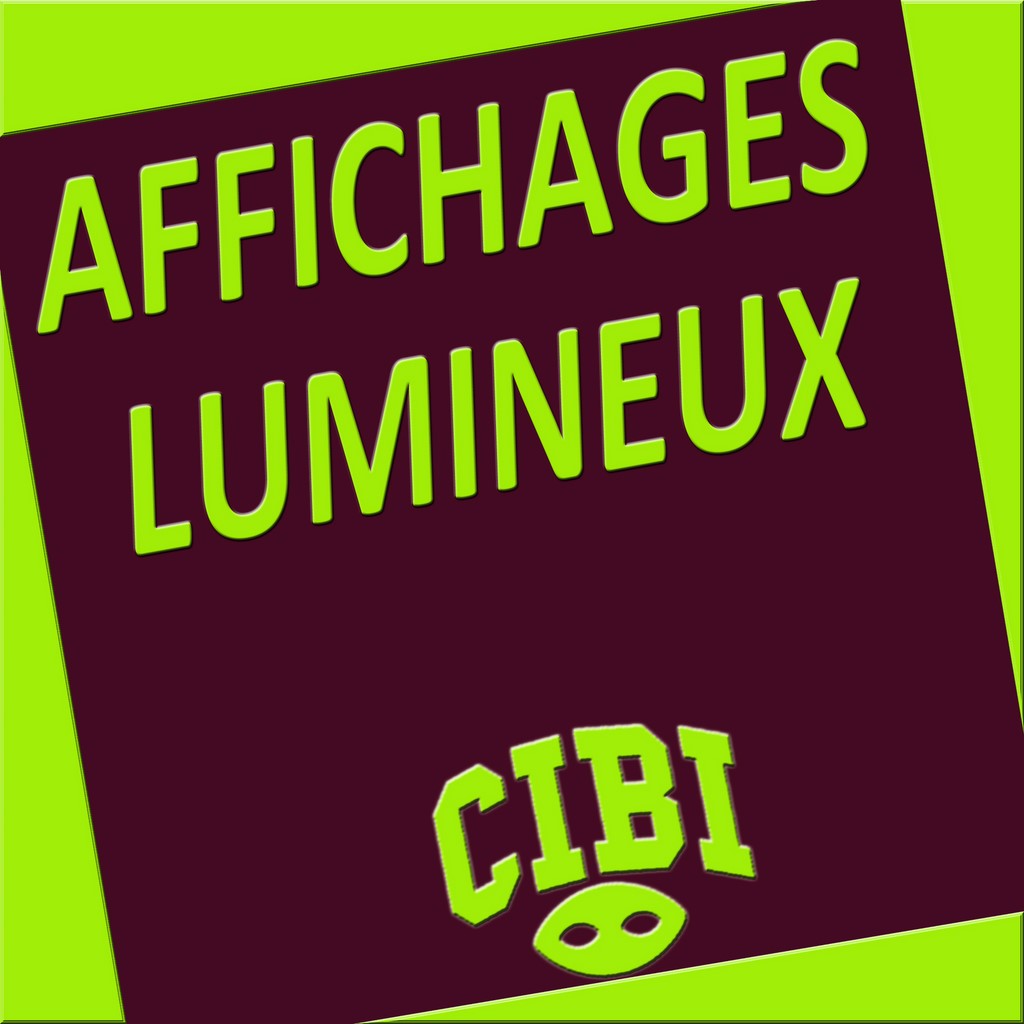 AFFICHAGES LUMINEUX