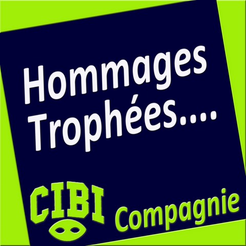 TROPHEES HOMMAGES